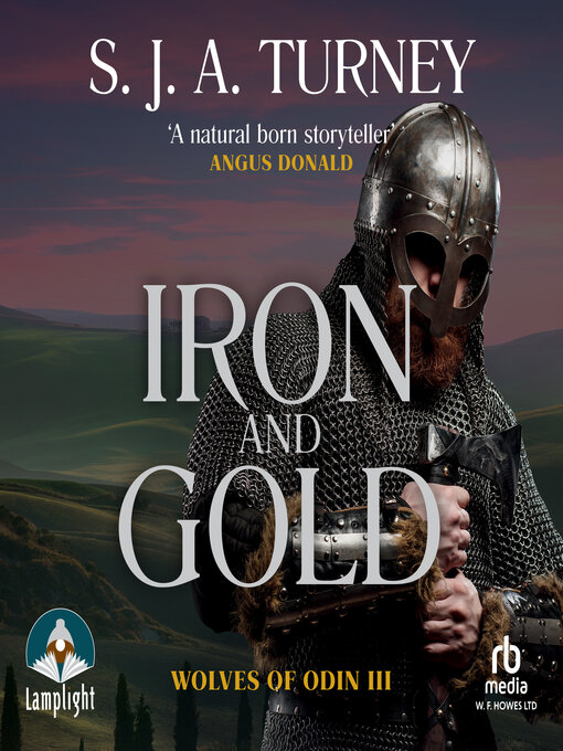 Title details for Iron and Gold by S. J. A. Turney - Available